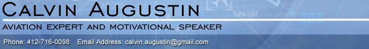 Calvin Augustin - Aviation Expert and Motivational Speaker